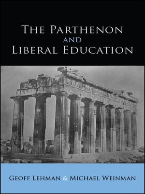 cover image of The Parthenon and Liberal Education